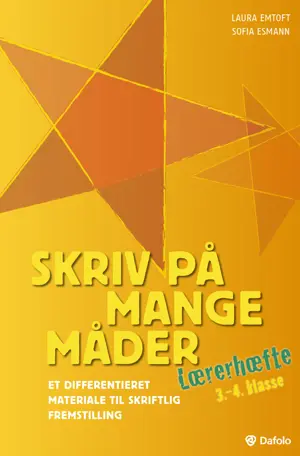 Skriv på mange måder 3.-4.kl. -lærerhæfte
