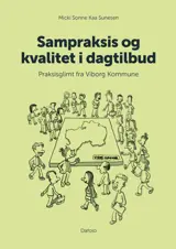 Sampraksis og kvalitet i dagtilbud