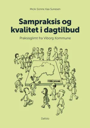 Sampraksis og kvalitet i dagtilbud