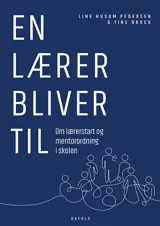 En lærer bliver til