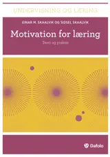 Motivation for læring - teori og praksis E-bog