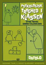 Psykologisk tryghed i klassen