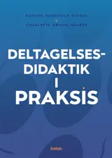 Deltagelsesdidaktik i praksis E-bog