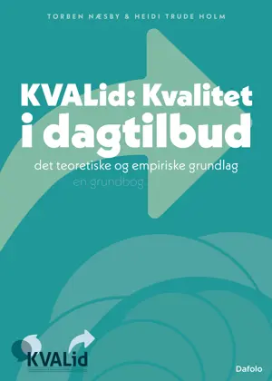 KVAlid – Kvalitet i dagtilbud E-bog