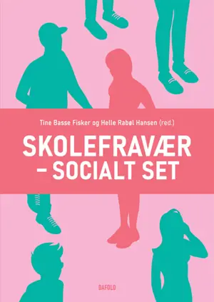 Skolefravær – socialt set E-bog