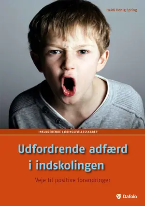 Udfordrende adfærd i indskolingen
